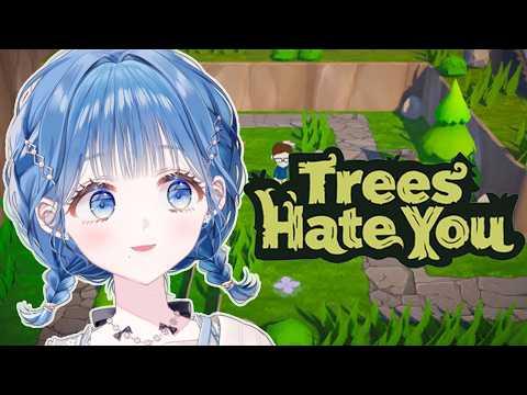 【 Trees Hate You 】新しい森、見つけた…👀【 にじさんじ  / 小々波いるか 】