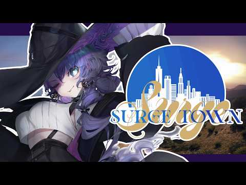 【SURGETown】残り2日!エンジョイしたい紫翠みちる