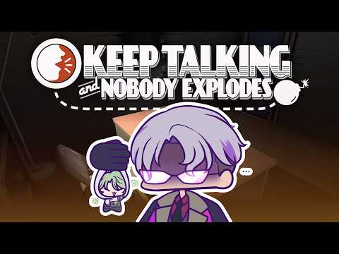 【KTANE】 Surely we will not explode once 【Varis Hemlock | FIRST STAGE PRODUCTION EN】