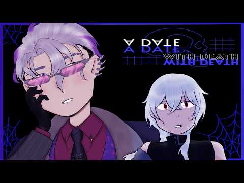 【A Date With Death】 He's just a little guy 【Varis Hemlock | FIRST STAGE PRODUCTION EN】
